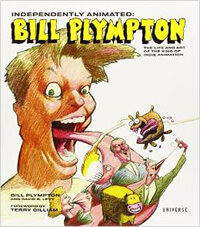 Independently Animated: Bill Plympton