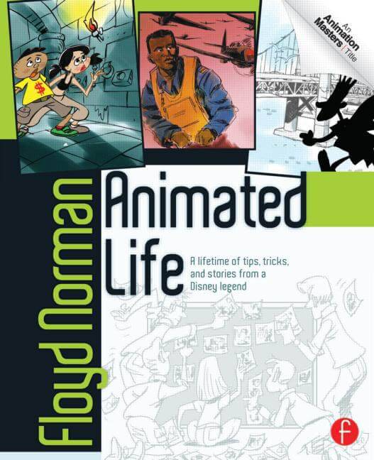 Floyd Norman's 'Animated Life' - Book Review - Skwigly Animation Magazine