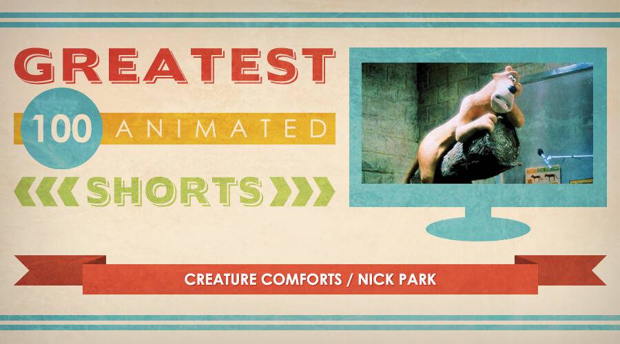 100 Greatest Animated Shorts Creature Comforts Nick Park