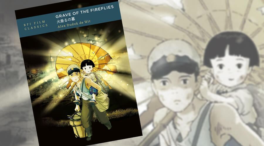 The Japan Society - Grave of the Fireflies (BFI Film Classics)